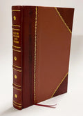 A General Abridgment of Law and Equity : Alphabetically Digested under Proper Titles, with Notes and References to the Whole / Viner, Charlesjohn Adams Library (Boston (1741) Volume 13 [Leather Bound]