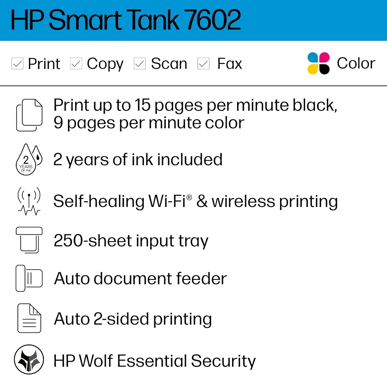 HP Smart Tank 7602 Wireless All-in-One Ink Tank Printer with 2 Years of Ink Included H750