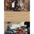 Pre-Owned Canyon of Dreams: The Magic and the Music of Laurel Canyon (Hardcover 9781402765896) by Harvey Kubernik, Scott Calamar, Lou Adler